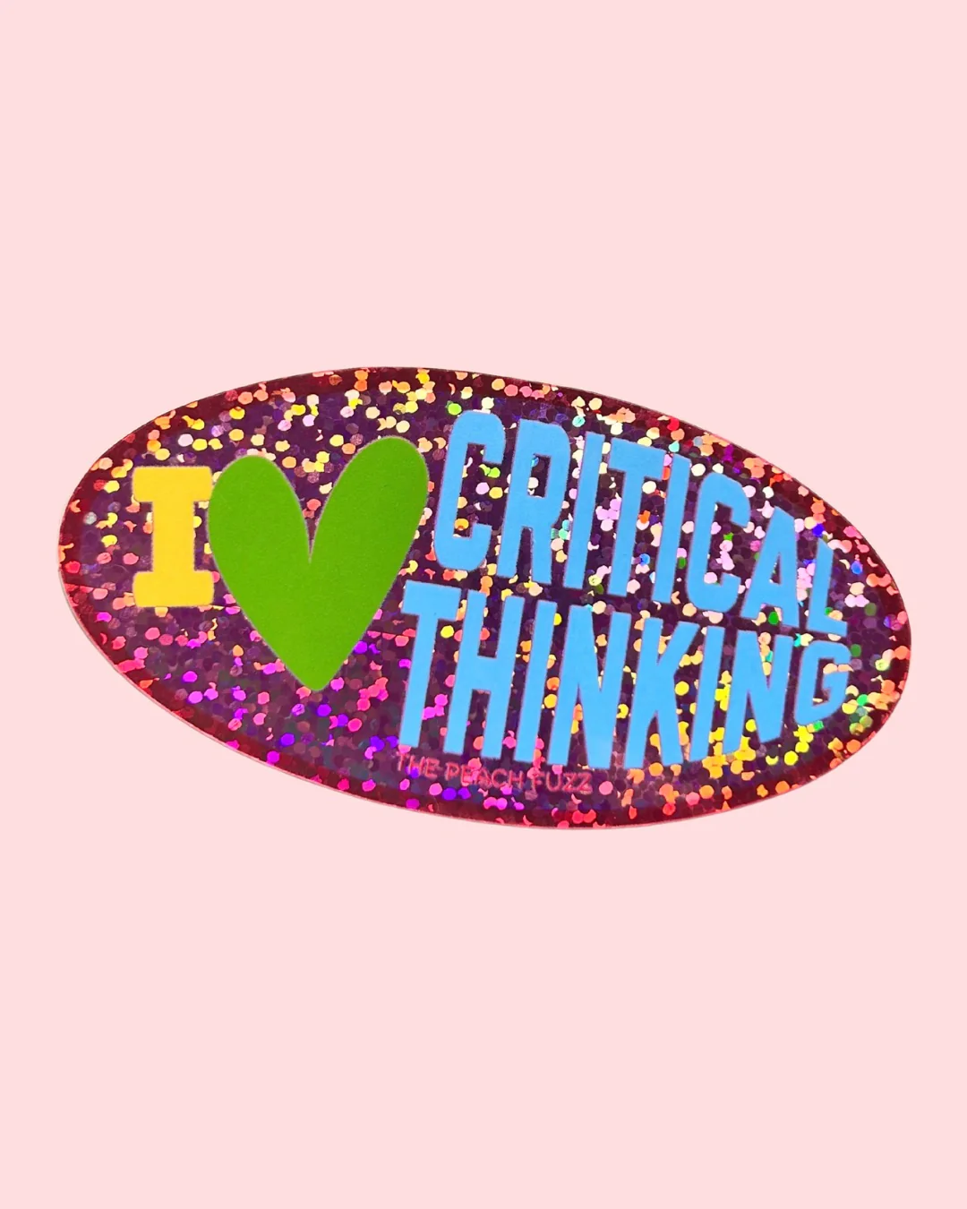 Critical Thinking Glitter Sticker - Image 3