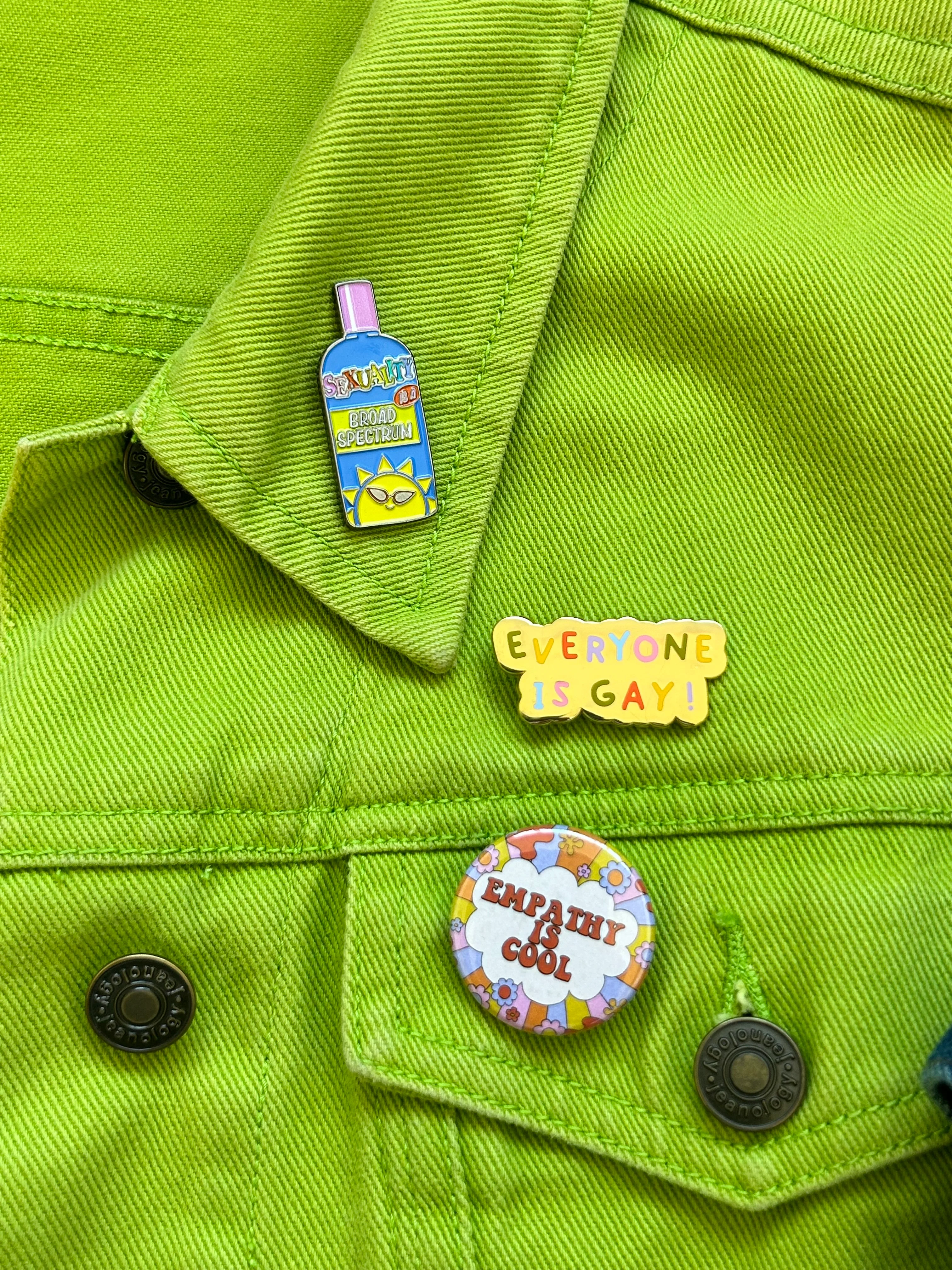 Everyone Is Gay Enamel Pin - Image 4