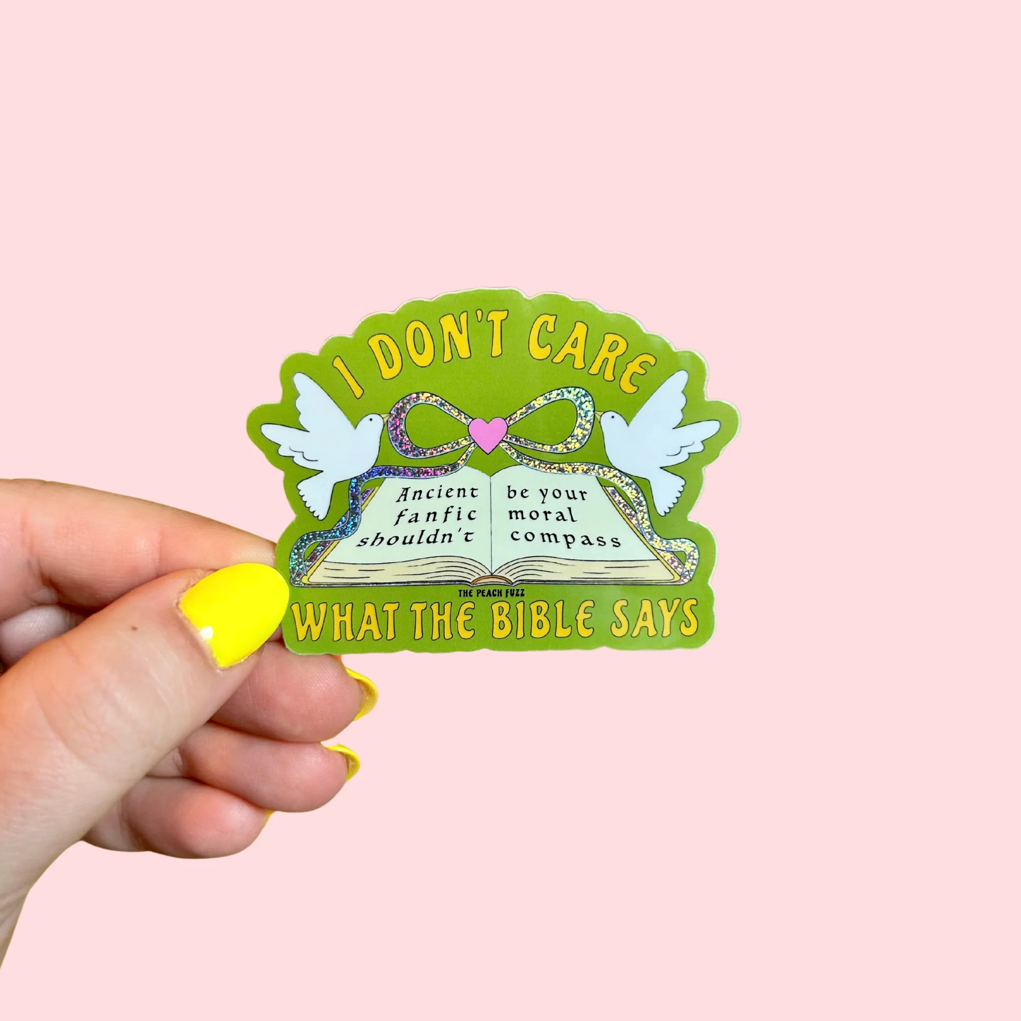 I Don’t Care What The Bible Says Glitter Sticker - Image 2