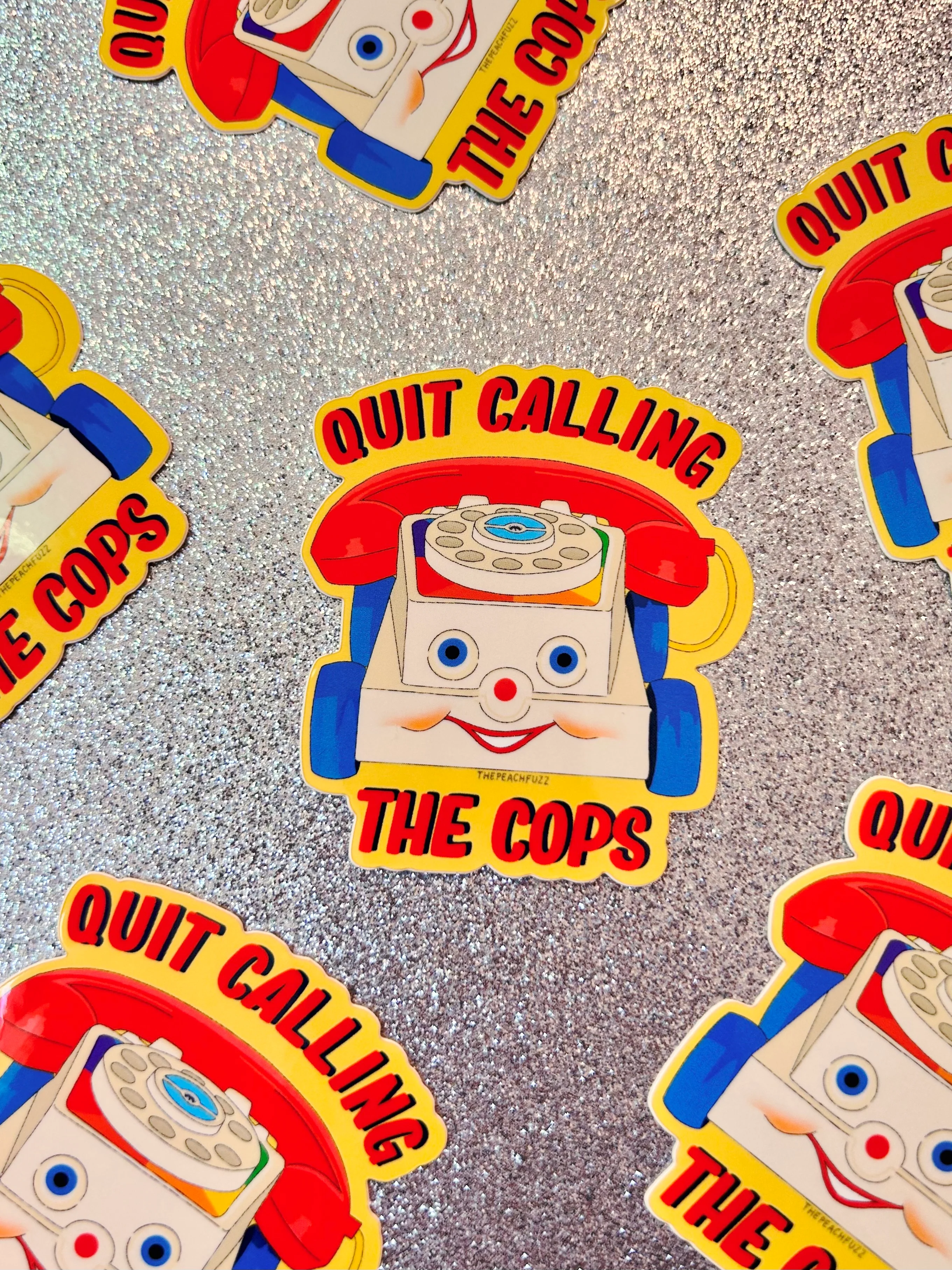 Quit Calling The Cops Sticker - Image 5