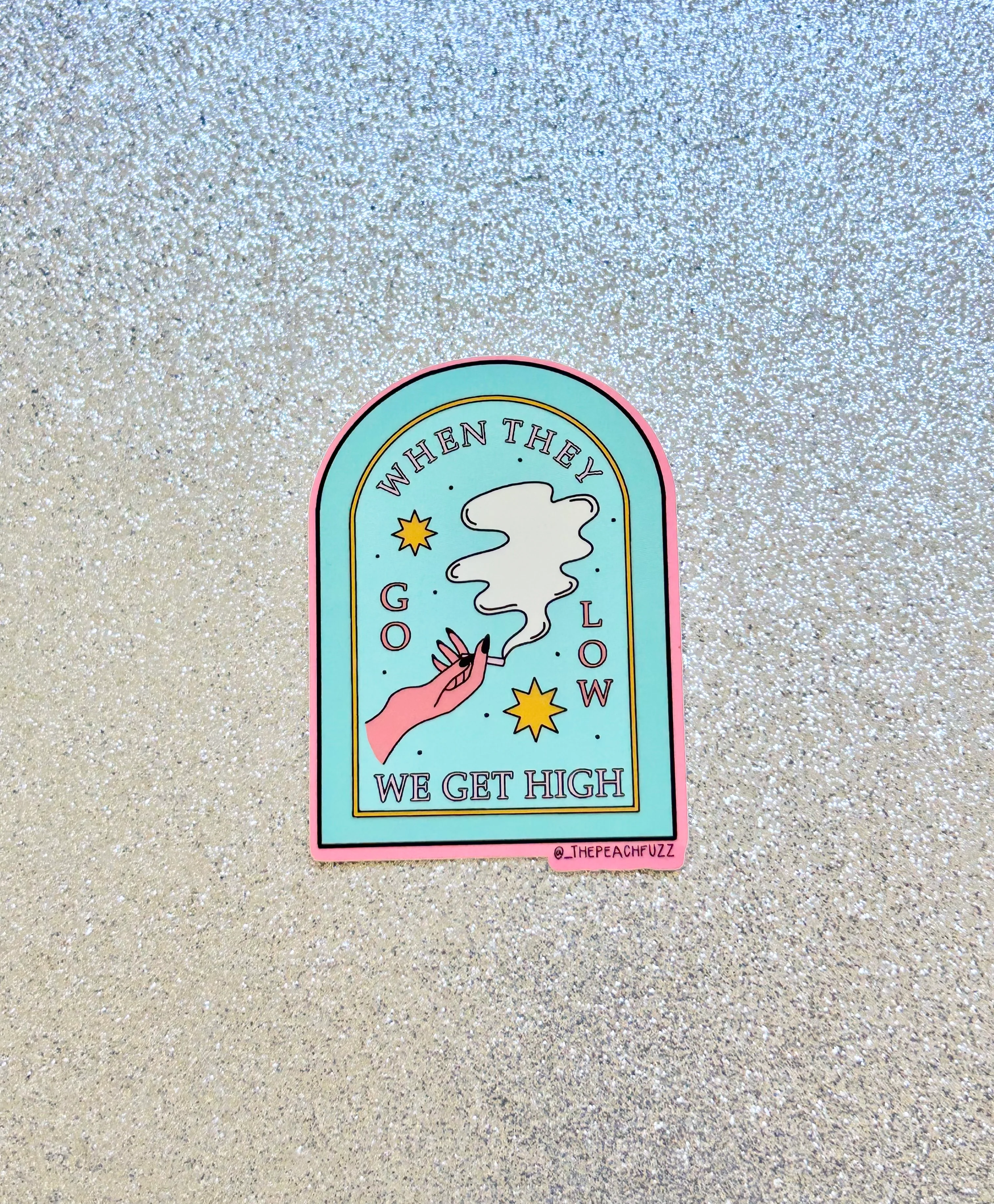 Go Low, Get High Sticker - Image 3